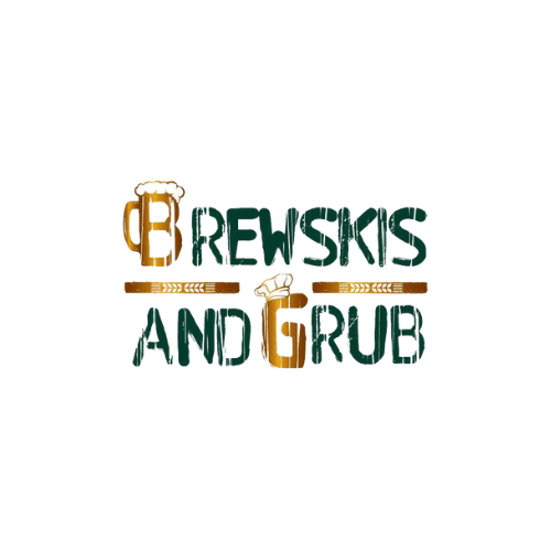 Brewskis and Grub